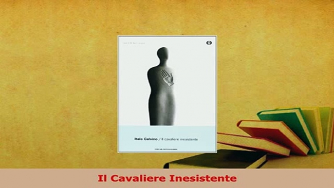 PDF  Il Cavaliere Inesistente Download Full Ebook