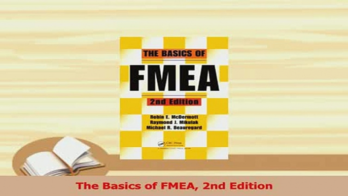 PDF  The Basics of FMEA 2nd Edition  Read Online