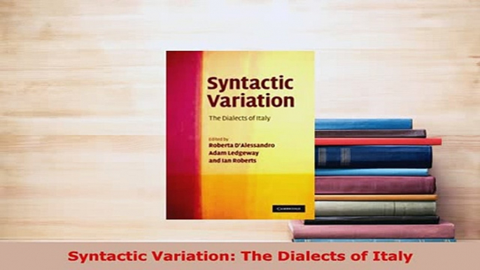 PDF  Syntactic Variation The Dialects of Italy Download Full Ebook