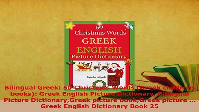 PDF  Bilingual Greek 50 Christmas Words Greek childrens books Greek English Picture Read Online