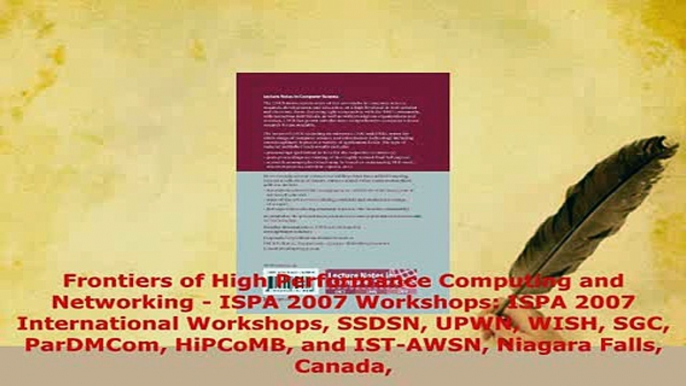 Download  Frontiers of High Performance Computing and Networking  ISPA 2007 Workshops ISPA 2007  EBook