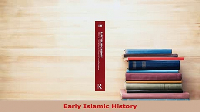 PDF  Early Islamic History  Read Online