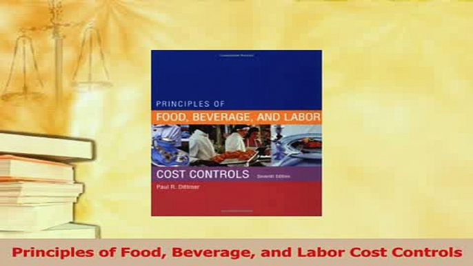 Read  Principles of Food Beverage and Labor Cost Controls PDF Free