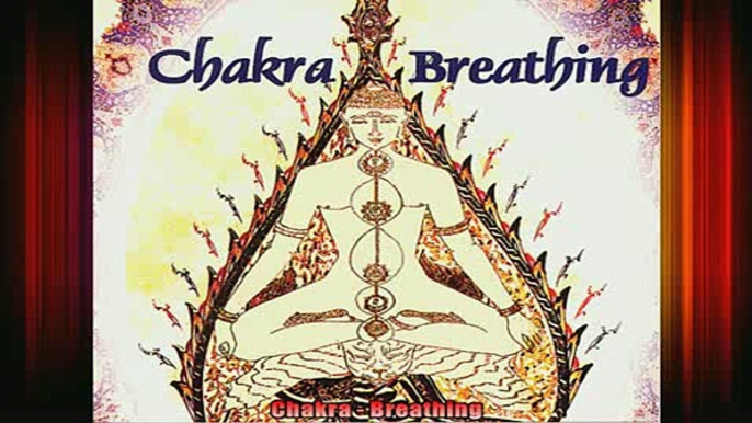 Read  Chakra  Breathing  Full EBook