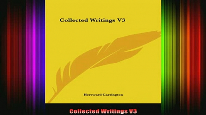 Read  Collected Writings V3  Full EBook