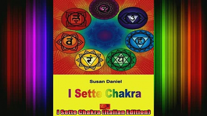 Read  I Sette Chakra Italian Edition  Full EBook