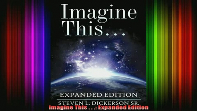 Read  Imagine This    Expanded Edition  Full EBook