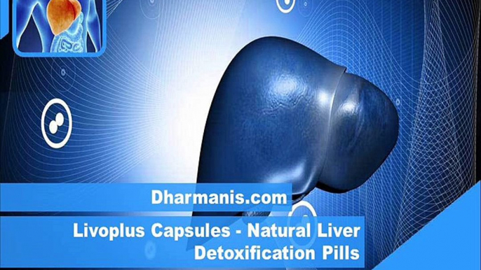 Livoplus Capsules - Natural Liver Detoxification Pills