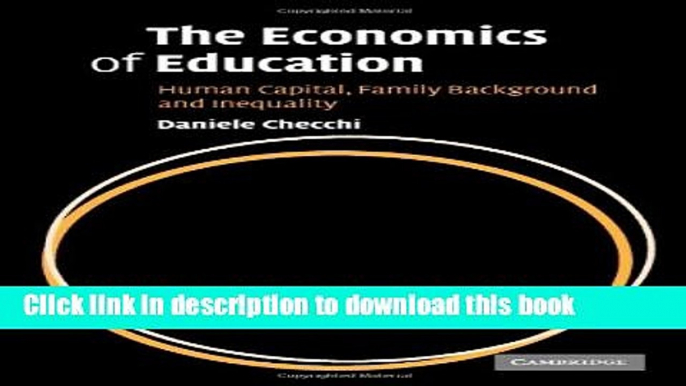 Read The Economics of Education: Human Capital, Family Background and Inequality  Ebook Free