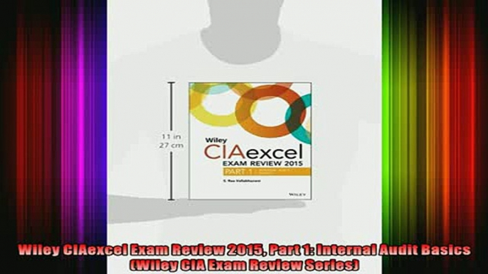 DOWNLOAD FULL EBOOK  Wiley CIAexcel Exam Review 2015 Part 1 Internal Audit Basics Wiley CIA Exam Review Full Ebook Online Free