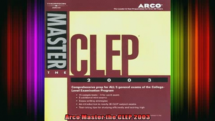 READ book  Arco Master the CLEP 2003 Full Free