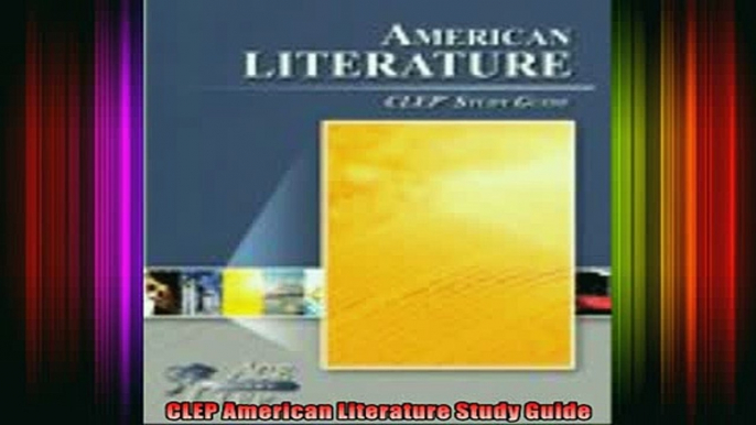 READ book  CLEP American Literature Study Guide Full Free