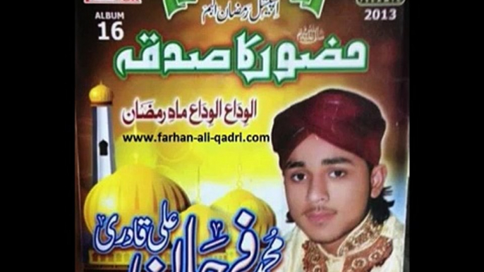 New-Ramadan-Album-HAIN-SAB-SAHABA- Farhan Ali Qadri 2013 New Naat HD