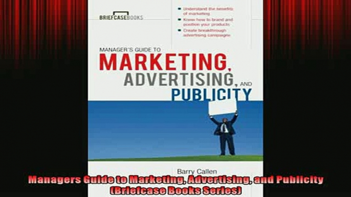 FREE PDF  Managers Guide to Marketing Advertising and Publicity Briefcase Books Series  FREE BOOOK ONLINE