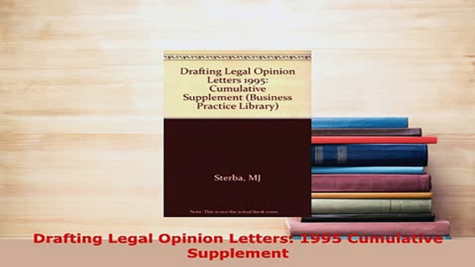 PDF  Drafting Legal Opinion Letters 1995 Cumulative Supplement  Read Online