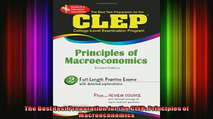 READ book  The Best Test Preparation for the CLEP Principles of Macroeconomics Full EBook