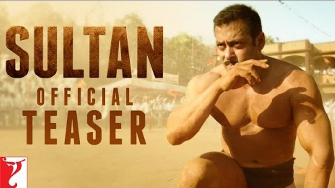 Sultan Official Teaser _ Salman Khan _ Anushka Sharma