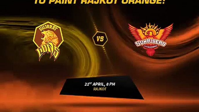 Gujarat Lions vs Sunrisers Hyderabad - GL vs SRH - Ipl 2016 Match Live Stream