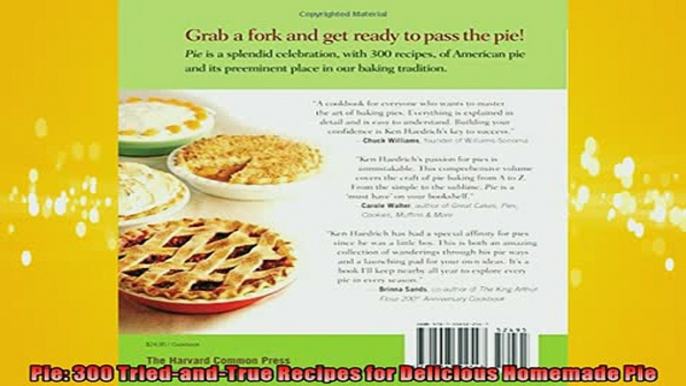 FREE PDF  Pie 300 TriedandTrue Recipes for Delicious Homemade Pie  DOWNLOAD ONLINE