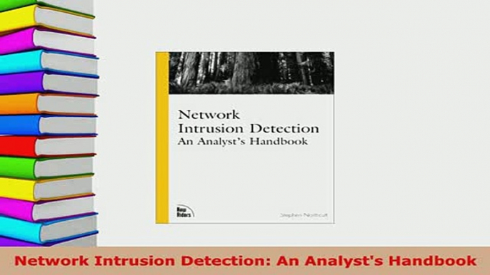 Download  Network Intrusion Detection An Analysts Handbook  Read Online