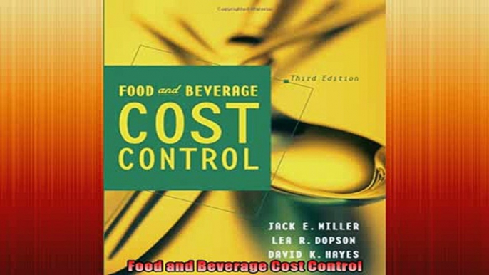 READ FREE Ebooks  Food and Beverage Cost Control Free Online