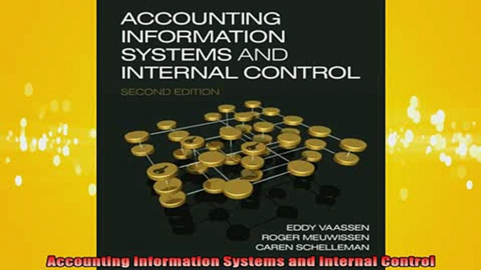 READ FREE Ebooks  Accounting Information Systems and Internal Control Full Free