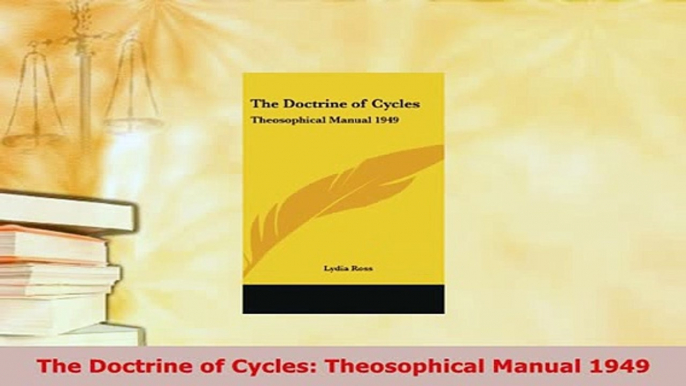 PDF  The Doctrine of Cycles Theosophical Manual 1949  EBook