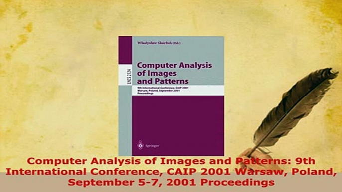 PDF  Computer Analysis of Images and Patterns 9th International Conference CAIP 2001 Warsaw Read Full Ebook