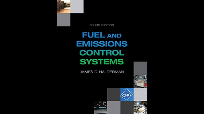 Automotive Fuel and Emissions Control Systems 4th Edition Automotive Systems Books