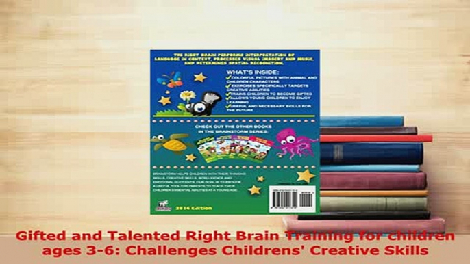 PDF  Gifted and Talented Right Brain Training for children ages 36 Challenges Childrens Download Full Ebook