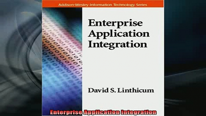 READ FREE Ebooks  Enterprise Application Integration Full Free