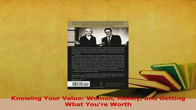 Read  Knowing Your Value Women Money and Getting What Youre Worth Ebook Free