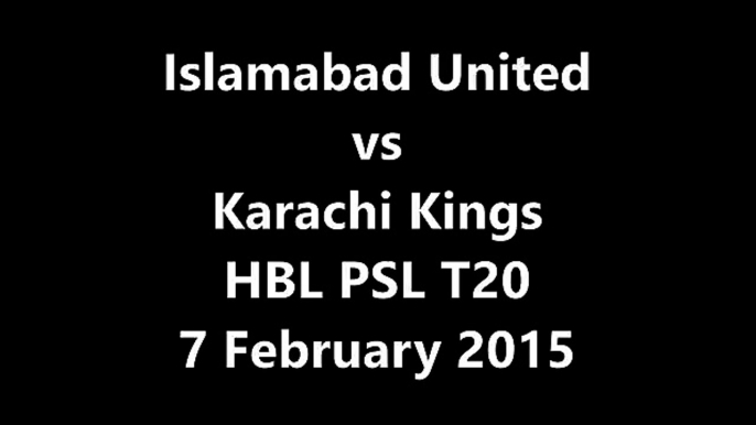 Islamabad United vs Karachi Kings HBL PSL T20 6th Match PTV Sports BISS KEY 7th February 2016
