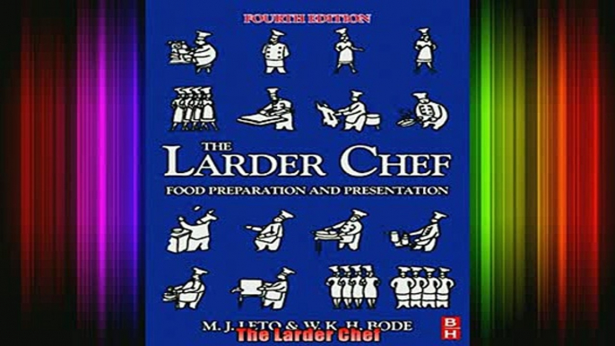 READ Ebooks FREE  The Larder Chef Full Free