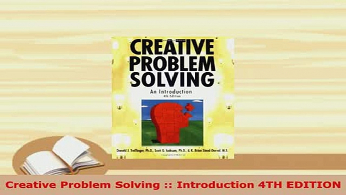 PDF  Creative Problem Solving  Introduction 4TH EDITION Read Full Ebook