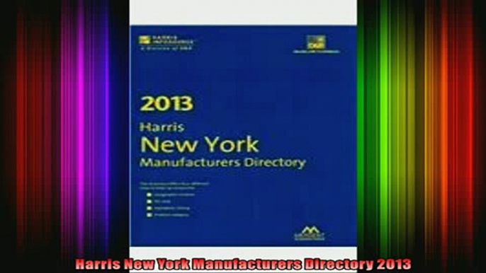 READ book  Harris New York Manufacturers Directory 2013 Free Online