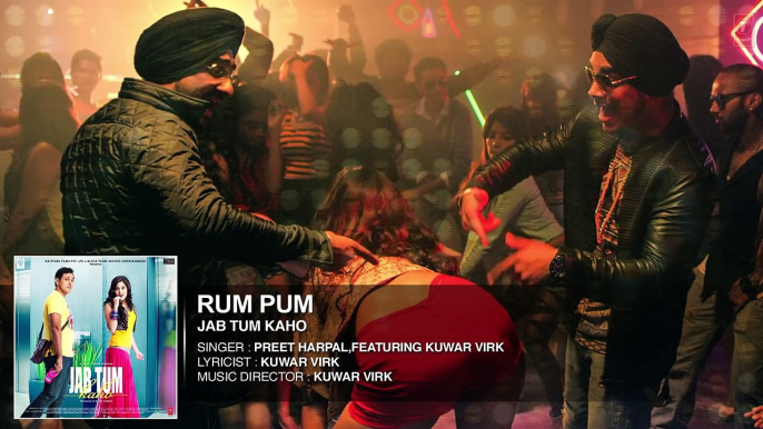 Rum Pum Full Song (Audio) | Jab Tum Kaho | Parvin Dabas, Ambalika, Shirin Guha