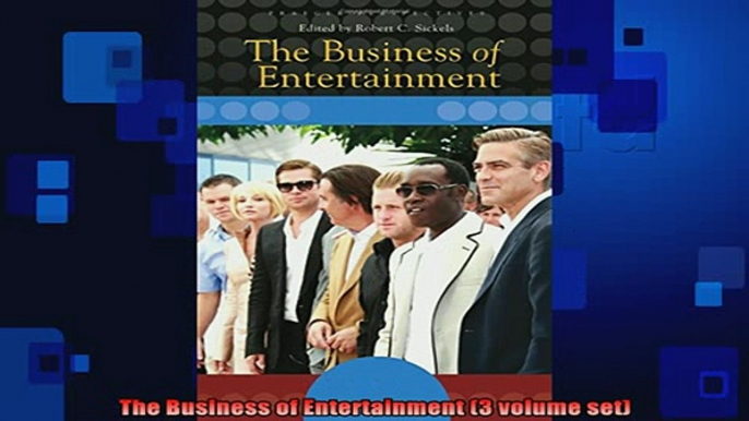 READ book  The Business of Entertainment 3 volume set Full Free