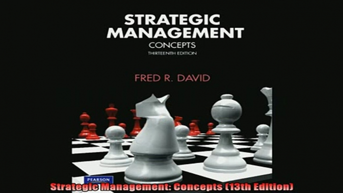 READ book  Strategic Management Concepts 13th Edition Online Free