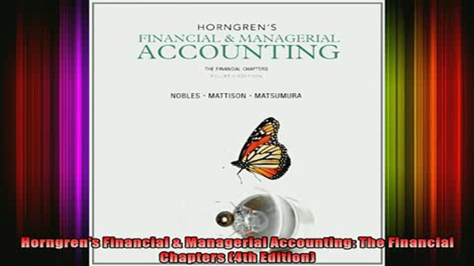 FAVORIT BOOK   Horngrens Financial  Managerial Accounting The Financial Chapters 4th Edition  FREE BOOOK ONLINE