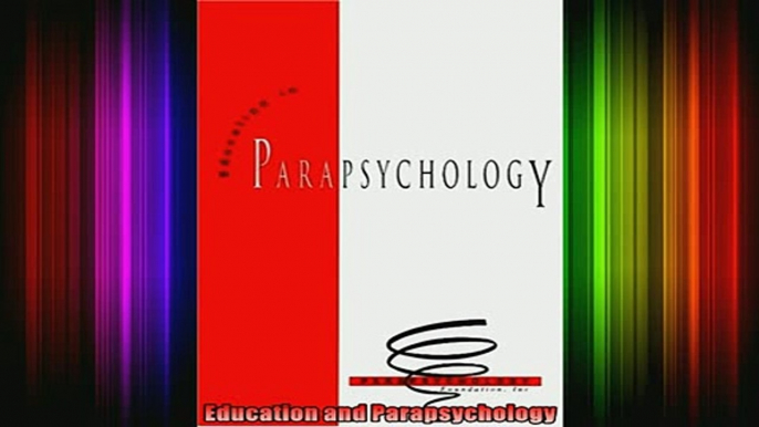 Free Full PDF Downlaod  Education and Parapsychology Full EBook