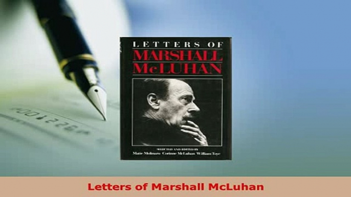 PDF  Letters of Marshall McLuhan Free Books