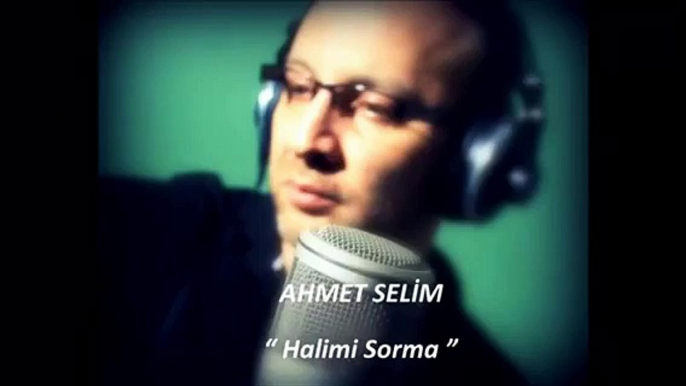 Ahmet Selim Gündoğan / Halimi sorma