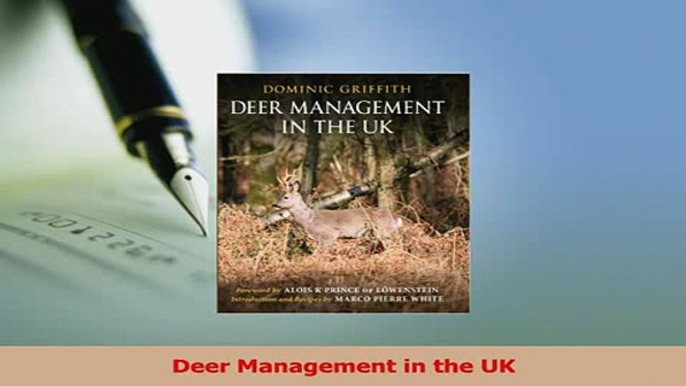 Read  Deer Management in the UK Ebook Free