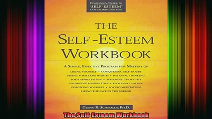 READ FREE Ebooks  The SelfEsteem Workbook Online Free