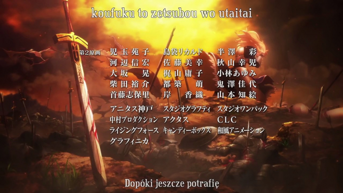 Fatestay night Unlimited Blade Works (TV) 2nd Season   ending   polskie napisy