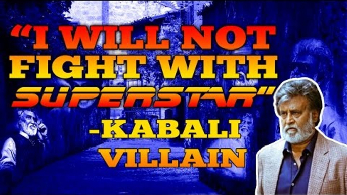 "I Will Not Fight with Superstar" Says Kabali Villain | Rajinikanth, Radhika Apte, Pa. Ranjith