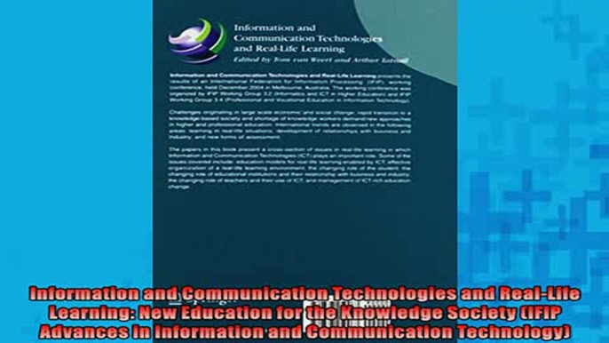 FAVORIT BOOK   Information and Communication Technologies and RealLife Learning New Education for the  FREE BOOOK ONLINE