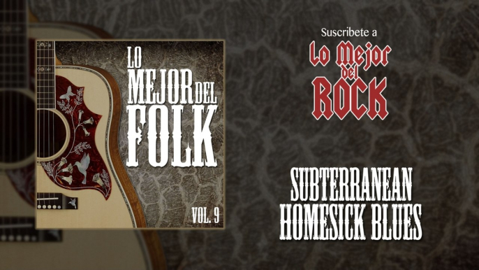 Lo Mejor del Folk - Vol. 9 - Subterranean Homesick Blues