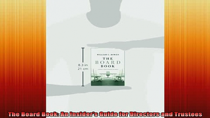 READ book  The Board Book An Insiders Guide for Directors and Trustees Full EBook